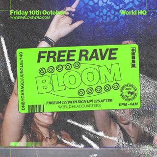 Bloom - Free Rave - D'N'B, Jungle, Uk Garage, 140