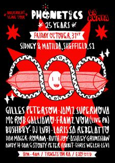 Phonetics 25 Years X La Rumba: Gilles Peterson, Jamz Supernova, Mc Rob Galliano