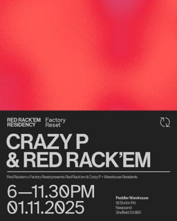 Factory Reset // Crazy P & Red Rack'Em 