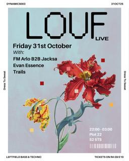 Dynamics 003 - Louf (Live), Fm Arlo B2B Jacksa, Evan Essence, Trails
