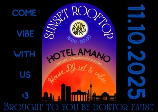 Dr Faust - Sunset Rooftop