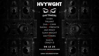 Hvywght X Daytimers: Sinai Soundsystem