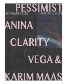 Uvb-76 X Mot: Pessimist, Clarity, Karim Maas (Live), Vega & Anina