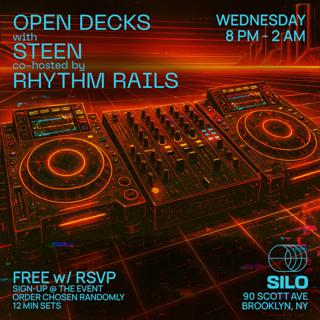 Open Decks With Steen And Rhythm Rails