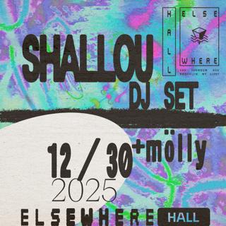 Shallou (Dj Set), Mölly