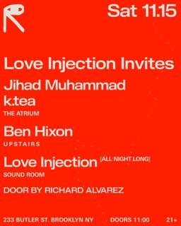 Love Injection / Jihad Muhammad + K.Tea / Ben Hixon