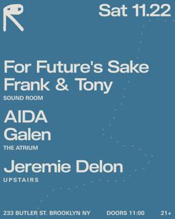 For Future'S Sake + Frank & Tony / Aida + Galen / Jeremie Delon