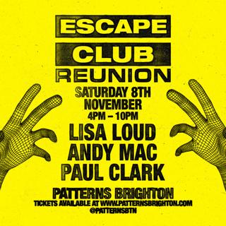 Escape Club Reunion - Day Party With Lisa Loud