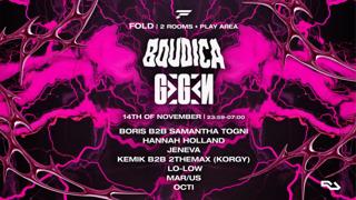 Boudica X Gegen: Boris B2B Samantha Togni, Hannah Holland, Jeneva, Lo-Low, Mar/Us + More