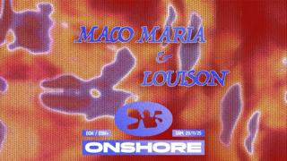 Onshore - Louison & Maco Maria All Night Long
