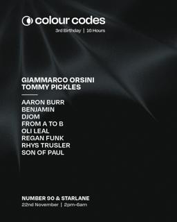 Colour Codes 3Rd Birthday: 16 Hour Day & Night Party