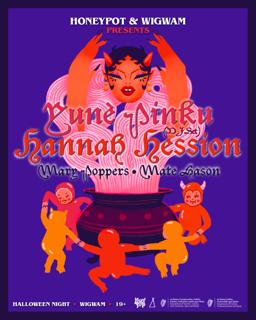 Honeypot & Wigwam Presents: Yunè Pinku, Hannah Hession & More