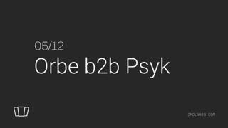 Smolna: Orbe B2B Psyk