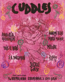 Cuddles: Anastasia Kristensen, Fais Le Beau, Marie Malarie, S.A. Tweeman, Posture & Residents