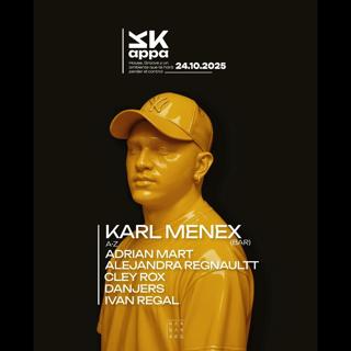 Kappa House & Groove: Karl Menex,Adrian Mart,Alejandra Regnaultt,Cley Rox,Danjers,Ivan Regal