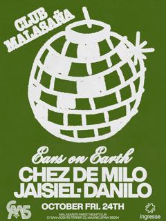 Ears On Earth Feat. Chez De Milo + Jaisiel + Danilo