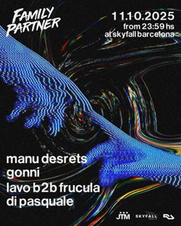 Family Partner By Skyfall With Manu Desrets And Others