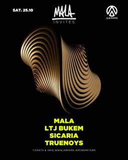 Mala Invites #5 With Ltj Bukem, Sicaria, Truenoys, Mala