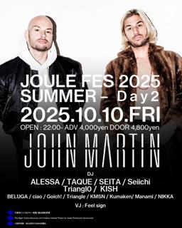 Joule Fes Summer 2025 Feat. John Martin