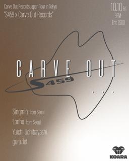 Carve Out Records Japan Tour In Tokyo 'S459 X Carve Out Records'