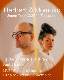 Herbert & Momoko Japan Tour 2025 In Fukuoka