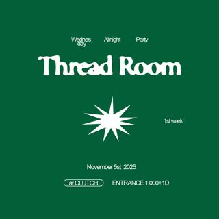 Thread Room