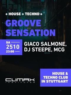 Groove Sensation W/Giaco Salmone, Dj Steepe, Mcg