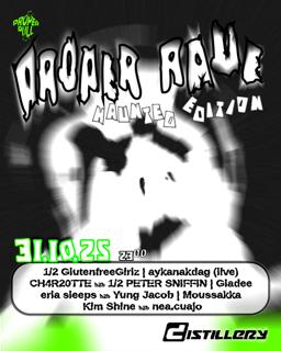Proper Pull Pres. Proper Rave: Haunted Edition