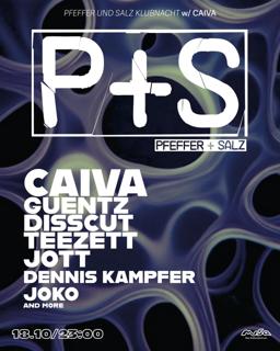 P+S Klubnacht / 18.10. 25 With Caiva