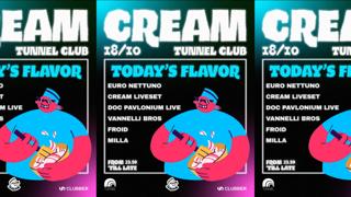 Cream At Tunnel Club With Euro Nettuno, Doc Pavlonium, Vannelli Bros, Froid, Milla