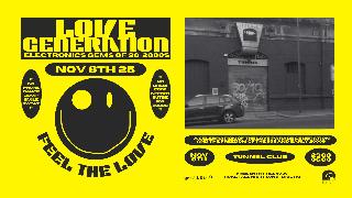 Love Generation: The Celebration Of The Love Parade Gen. Of 90S-2000S At Tunnel Club