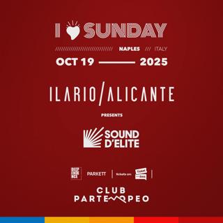 I Love Sunday With Ilario Alicante Presenta Sound D'Elite
