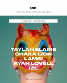 Calm. Presents Taylah Elaine + Very Special Guests