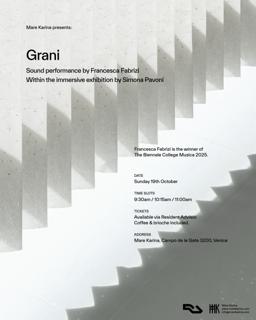 Grani. Sound Performance By Francesca Fabrizi