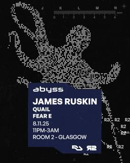 Abyss: James Ruskin - Quail - Fear-E