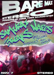 Bare Max X Stereo: Samurai Breaks & Napes