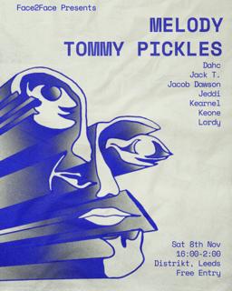 Face2Face Presents Melody & Tommy Pickles