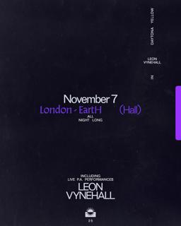 Leon Vynehall (All Night Long) W/ Tyson & Jeshi