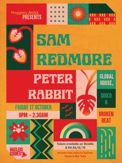 Hagglers Attikk Presents: Sam Redmore & Peter Rabbit