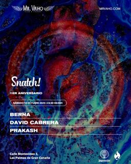 Snatch! - 1St Anniversary