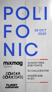 Mixmag X Contra Corriente X Planet Caravan X Polifonic.Mx