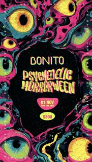Bonito: Psychedelic Horrorween