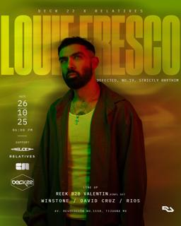 Louie Fresco / Reloop X Relatives