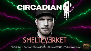 Circadian (Uk) + Simon Peter