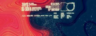 Drumobsession 19Th Birthday With Thys & Dj Sofa