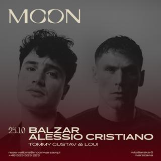 Moon Presents: Balzar & Alessio Cristiano