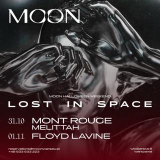 Moon Presents: Halloween 'Lost In Space' - Special Guests: Mont Rouge & Melittah