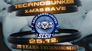 Technobunker X-Mas-Rave X Sesh