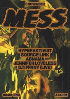 Mess With Jennifer Loveless, Hyperaktivist, D. Tiffany (Live), Abnama And Source:Link