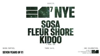 E1⁷ Nye: Sosa, Fleur Shore, Kidoo + More Tba